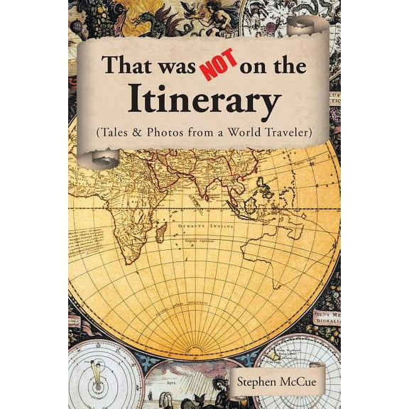 That Was Not On the Itinerary (Paperback)