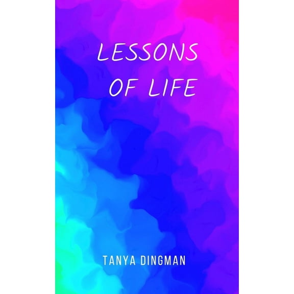 Lessons of Life, (Paperback)