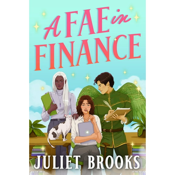 How to Do Business in Fairie A Fae in Finance, Book 1, (Paperback)