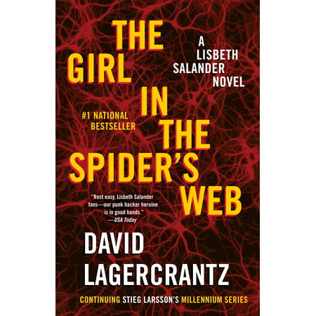 The Girl in the Spider's Web : A Lisbeth Salander novel, continuing Stieg Larsson's Millennium (Best Fantasy Web Series)