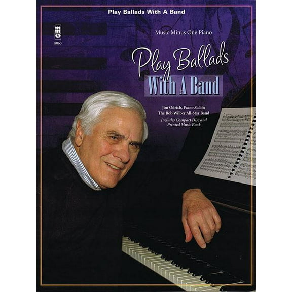 Play Ballads with a Band: Music Minus One Piano