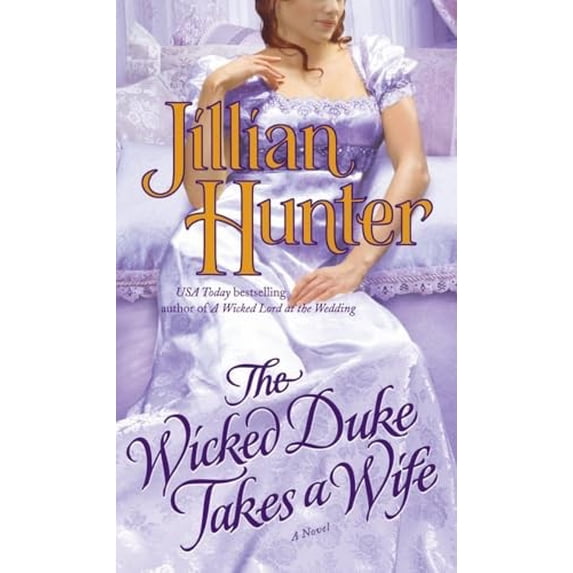 Pre-Owned The Wicked Duke Takes a Wife (Mass Market Paperback) 0345503953 9780345503954