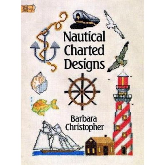 Pre-Owned Nautical Charted Designs (Dover Needlework Series) (Paperback) 0486261298 9780486261294