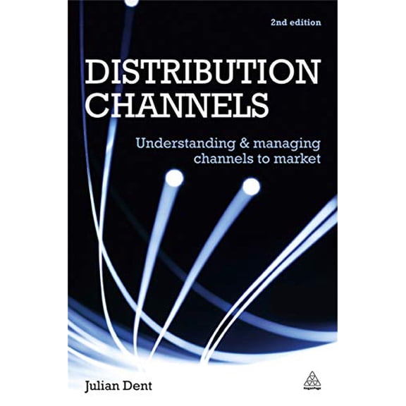 Pre-Owned Distribution Channels: Understanding and Managing Channels to Market (Paperback) 0749462698 9780749462697