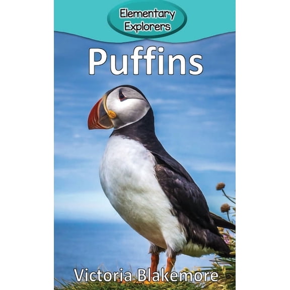 Elementary Explorers Puffins, Book 104, (Hardcover)