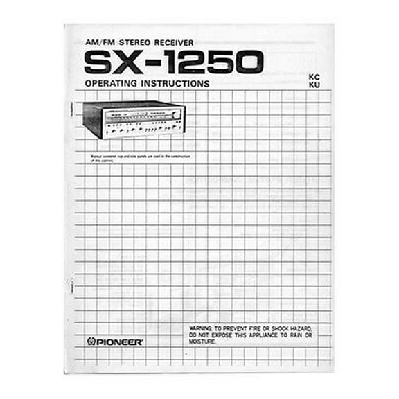 Instruction Manual ONLY for Pioneer SX-1250 Receiver Owners Manual REPRINT