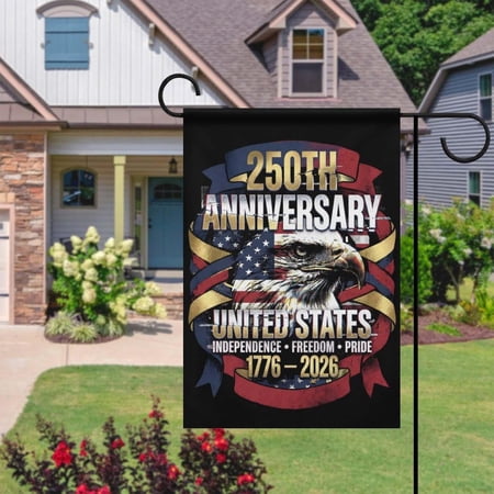 USA 250 Years Pride Independence Flag 12x18 POLE NOT INCLUDED Garden Flag