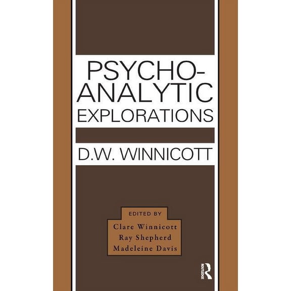 Psycho-Analytic Explorations, (Paperback)
