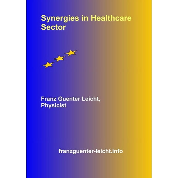 Synergies in Healthcare Sector (Paperback)