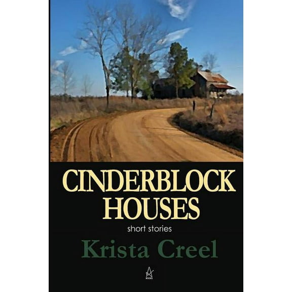 Cinderblock Houses: Short Stories, (Paperback)