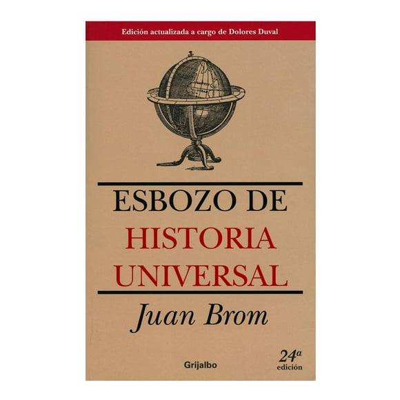 Esbozo de Historia Universal Edición Actualizada Grijalbo Juan Brom