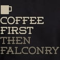 thumbnail image 3 of CafePress - Coffee Then Falconry Hoodie (Dark) - Pullover Hoodie, Classic, Comfortable Hooded Sweatshirt, 3 of 4
