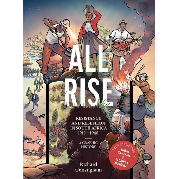All Rise: Resistance and Rebellion in South Africa, (Paperback)