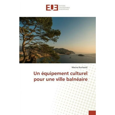 Un Équipement Culturel Pour Une Ville Balnéaire (Paperback)