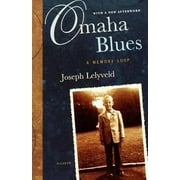 Omaha Blues: A Memory Loop [Paperback - Used]