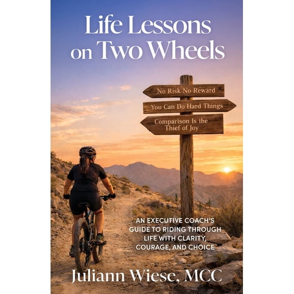 Life Lessons on Two Wheels, (Paperback)