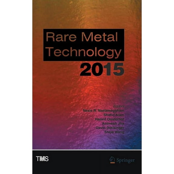 Minerals, Metals & Materials Rare Metal Technology 2015, (Hardcover)