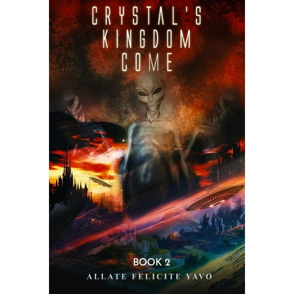 Crystal's Kingdom Come: Book 2, (Paperback)