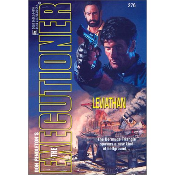 Pre-Owned Mack Bolan The Executioner #276: Leviathan, 9780373642762, 0373642768, Paperback, First Edition edition