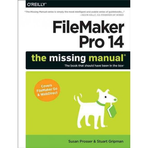 FileMaker Pro 14: The Missing Manual (Paperback)