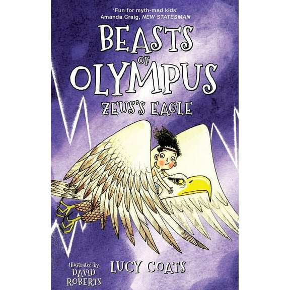 Beasts of Olympus 6: Zeus's Eagle, (Paperback)