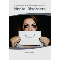 Diagnosis and Management of Mental Disorders, (Hardcover)