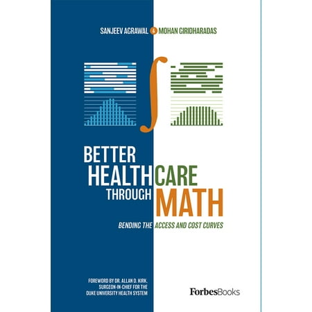 UPC: 9781950863341 | Better Healthcare Through Math : Bending The Access And Cost Curves (Hardcover)