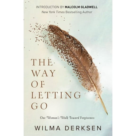The Way of Letting Go: One Woman's Walk Toward Forgiveness, (Paperback)
