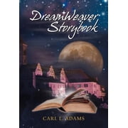 DreamWeaver Storybook, (Hardcover)