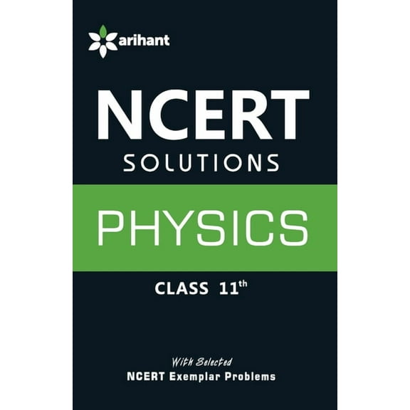 NCERT Solutions Physics Class 11th, (Paperback)