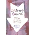 thumbnail image 1 of Pre-Owned Dating Down (Paperback) 0738743372 9780738743370, 1 of 1