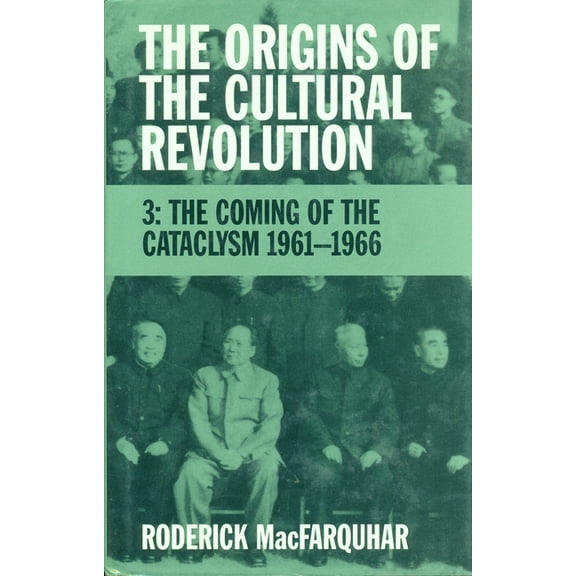 Studies of the Weatherhead East Asian In The Origins of the Cultural Revolution, (Paperback)