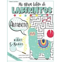 Mi Gran Libro de Laberintos para niños 5-8 años : Cuaderno con   de 80 Juegos educativos para divertirse con las palabras (Paperback)