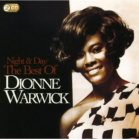 Dionne Warwick - Night & Day: The Best of [CD] (Best Of Dionne Warwick)