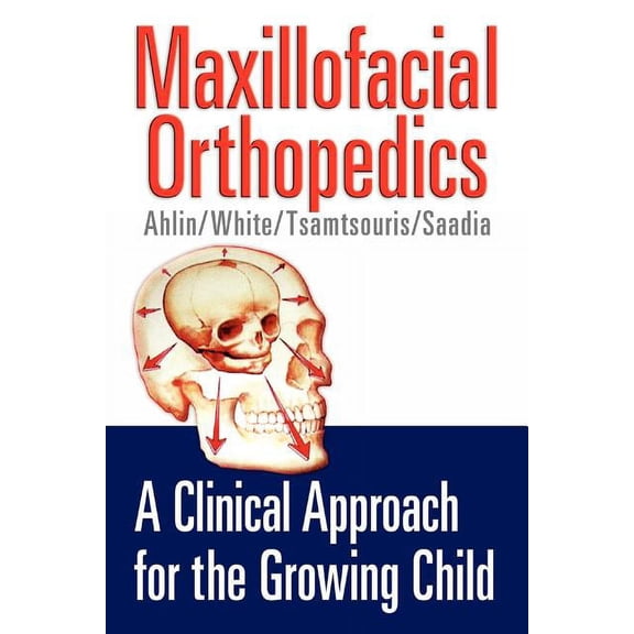 Maxillofacial Orthopedics, (Paperback)
