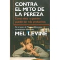 thumbnail image 1 of Contra El Mito De La Pereza. Mel Levine. Paidos 9788449315589, 1 of 2