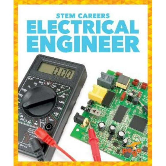 Stem Careers: Electrical Engineer (Hardcover)