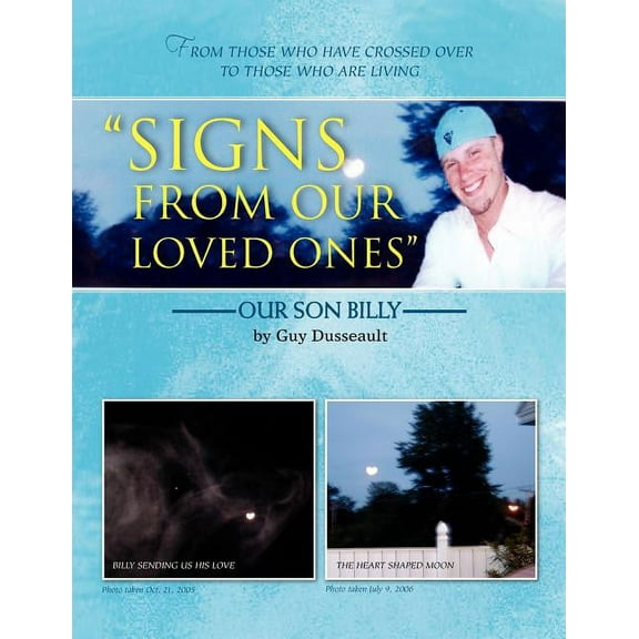 Signs from Our Loved Ones (Paperback)