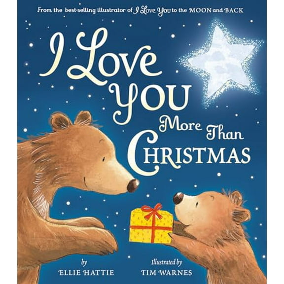Pre-Owned I Love You More Than Christmas, 9781680102086, 1680102087, Hardcover,