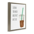 Stupell Industries Drink Too Much Funny Coffee Phrase Food & Beverage