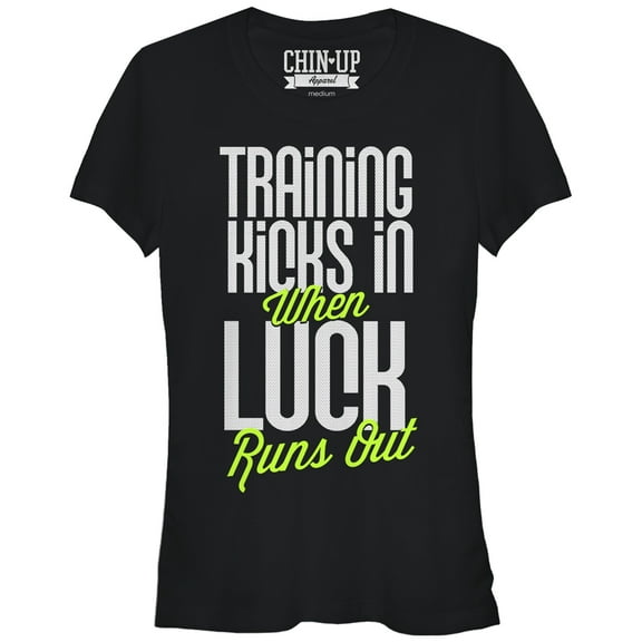 Junior's CHIN UP Training Kicks in When Luck Runs Out  Graphic Tee Black Large