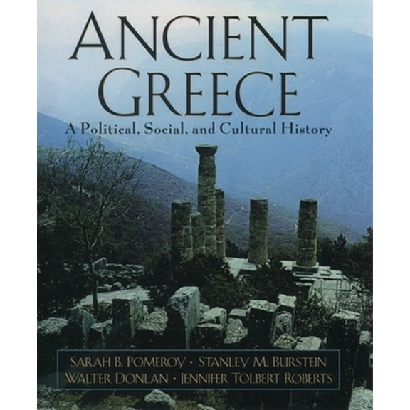 Pre-Owned Ancient Greece: A Political, Social, and Cultural History (Paperback) 0195097432 9780195097436