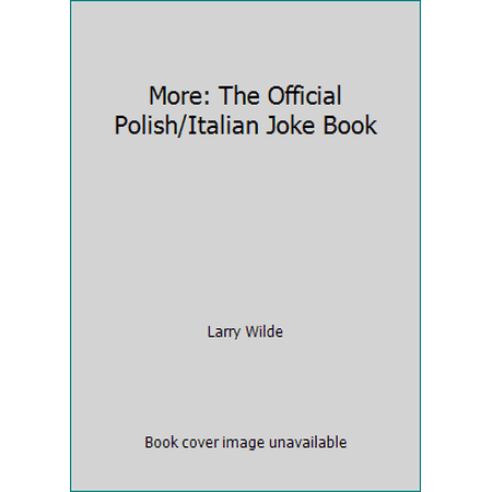 Pre-Owned More: The Official Polish/Italian Joke Book (Mass Market Paperback) 0523007728 9780523007724