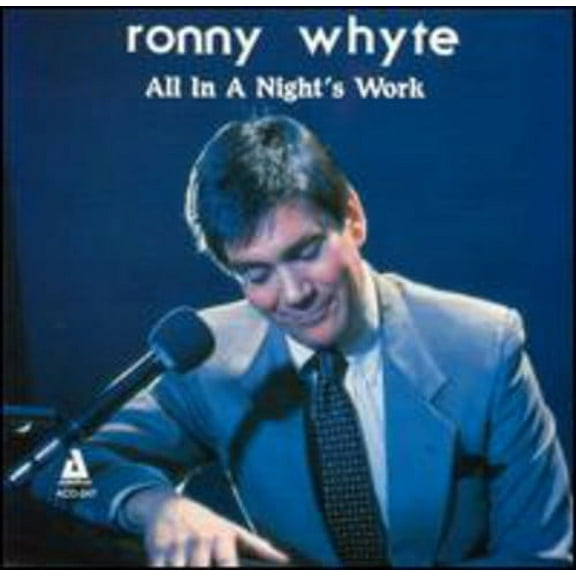Ronny Whyte - All in a Nights Work - Vocal Jazz - CD
