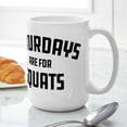 thumbnail image 6 of CafePress - Saturdays Are For Squats - 15 oz Ceramic Large White Novelty Mug, 6 of 6
