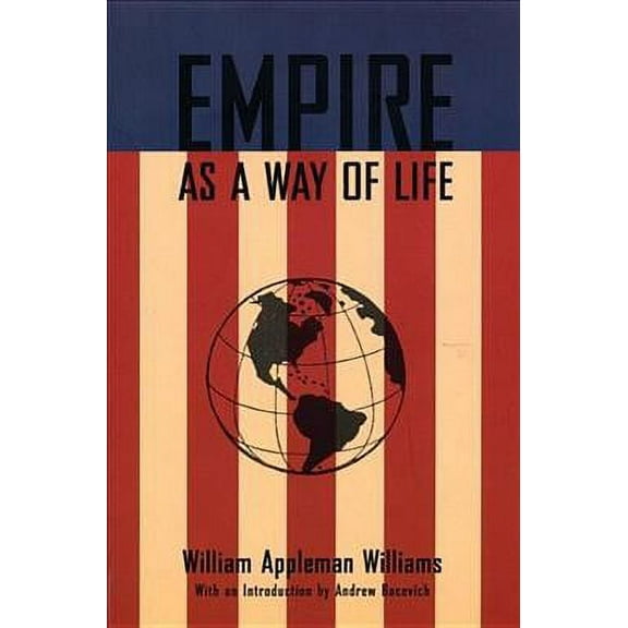 Empire as a Way of Life (Paperback)
