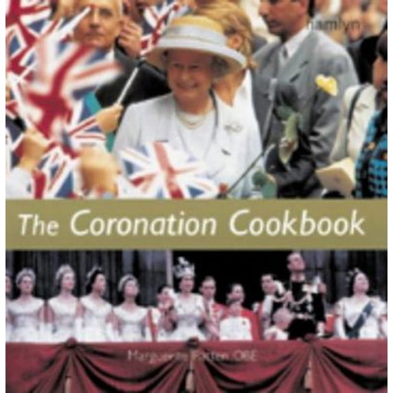 Pre-Owned The Coronation Cookbook (Hardcover) 0600606171 9780600606178