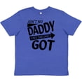 thumbnail image 3 of Inktastic Ain't No Daddy Like the One I Got Father's Day for Kids Youth T-Shirt, 3 of 5