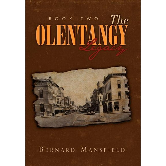 The Olentangy Legacy (Book 2), (Hardcover)