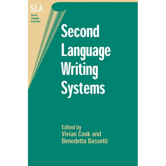 Second Language Acquisition Second Language Writing Systems, Book 11, (Paperback)